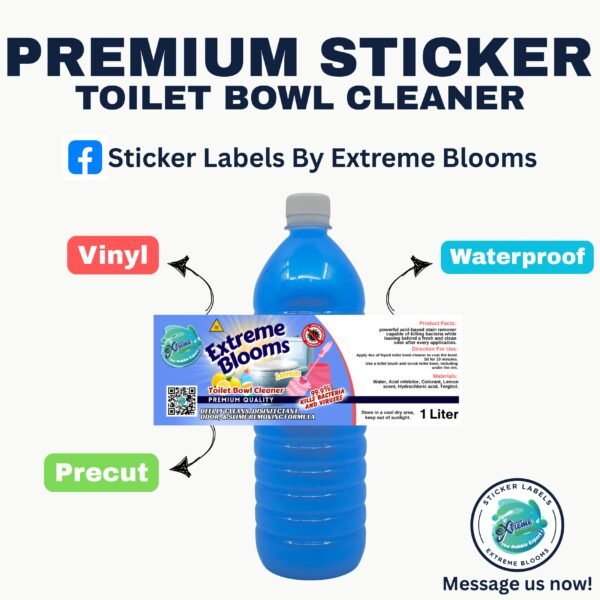 PREMIUM STICKER LABEL TOILET BOWL CLEANER BY EXTREME BLOOMS - Image 3