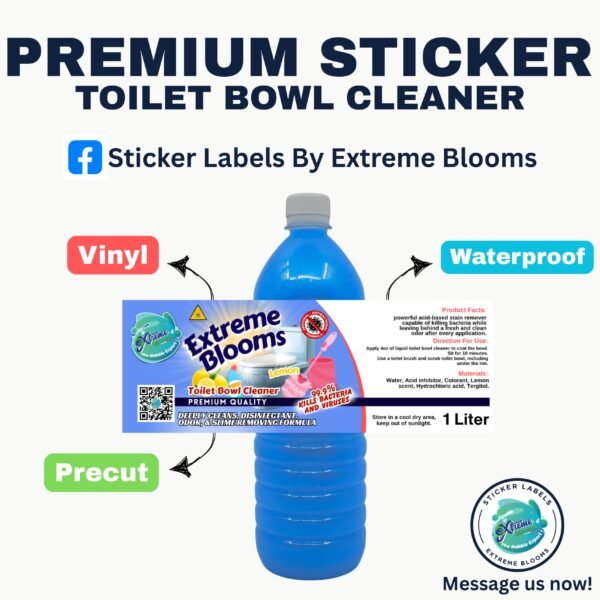 PREMIUM STICKER LABEL TOILET BOWL CLEANER BY EXTREME BLOOMS - Image 4