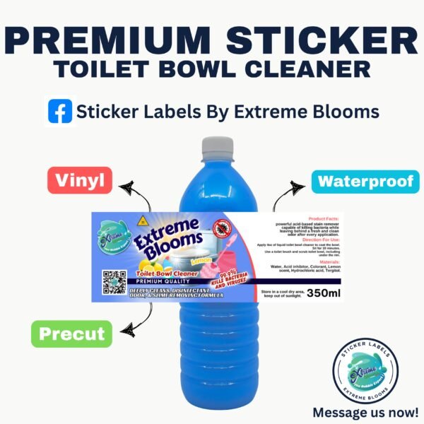 PREMIUM STICKER LABEL TOILET BOWL CLEANER BY EXTREME BLOOMS - Image 6