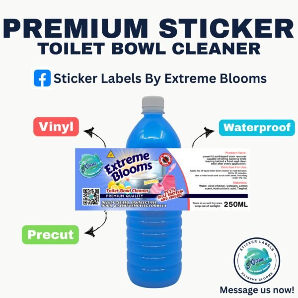 PREMIUM STICKER LABEL TOILET BOWL CLEANER BY EXTREME BLOOMS - Image 7